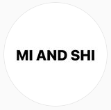 MI AND SHI